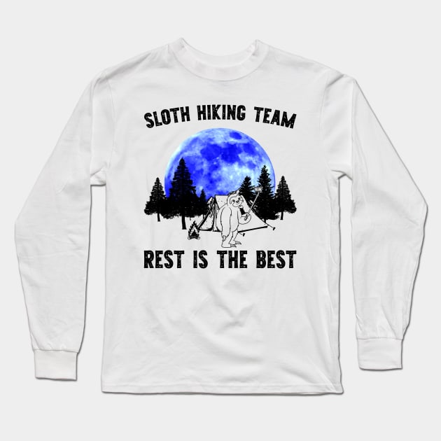 Sloth Hiking Team - Rest is for the Best Long Sleeve T-Shirt by giovanniiiii